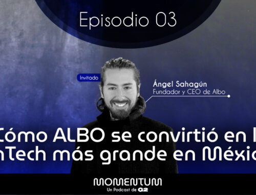 03: Portafolio Talks | ¿Cómo ALBO se convirtió en la FinTech más grande en México? | Ángel Sahagún - Albo